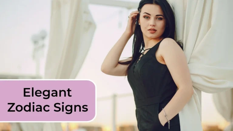 3 Most Elegant and Regal Zodiac Signs 3 3 Most Elegant and Regal Zodiac Signs